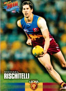 2010 Select AFL Champions #22 Michael Rischitelli Front
